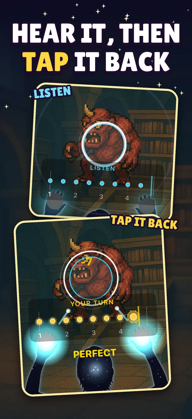 Hear it, then tap it back. Above, a boss plays its rhythm while the player listens. Below, the player taps it back.